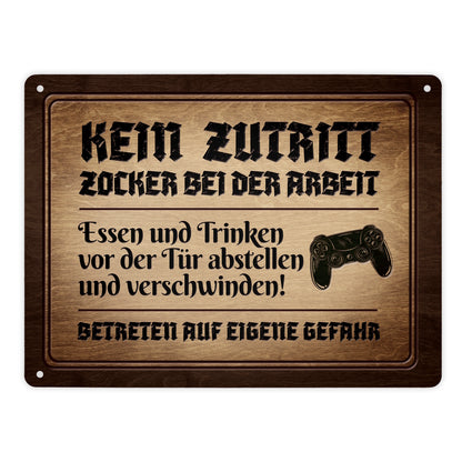 Metallschild XL mit Controller Motiv und Spruch: Kein Zutritt! Zocker bei der Arbeit