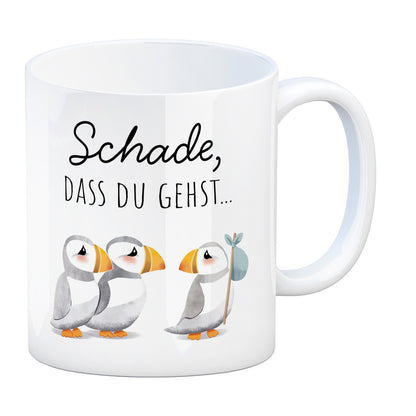 Schade, dass du gehst Papageitaucher Kaffeebecher Abschied Kollege