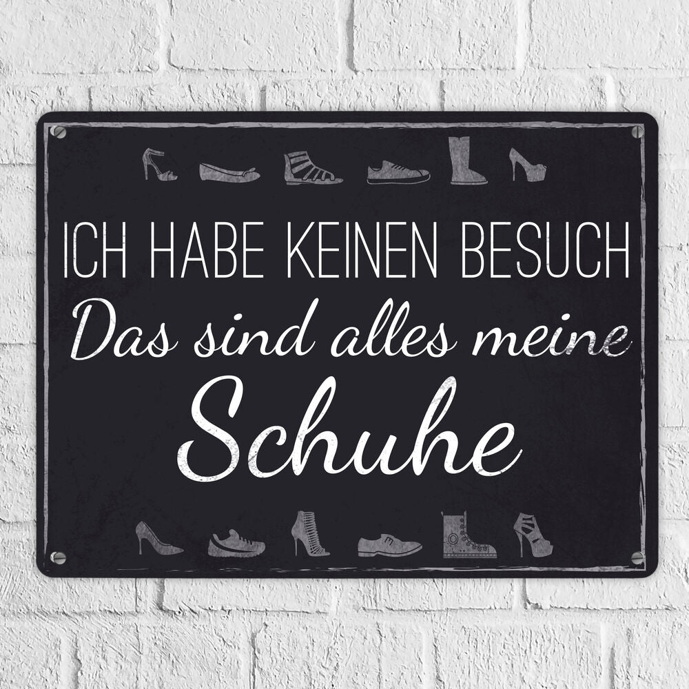 Metallschild XL mit Spruch: Alles meine Schuhe