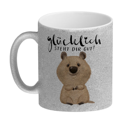 Quokka Glitzer-Kaffeebecher mit Spruch Glücklich steht dir gut