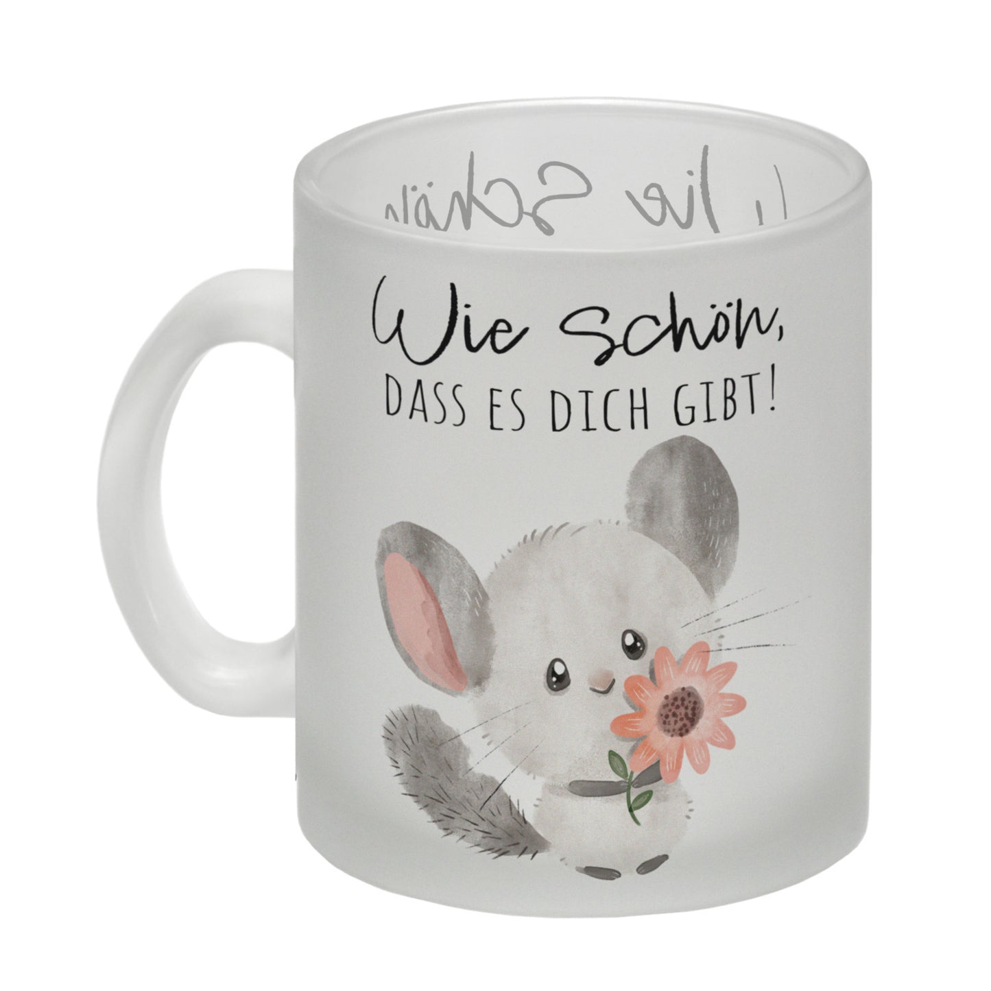 Chinchilla Glas Tasse mit Spruch Wie schön dass es dich gibt