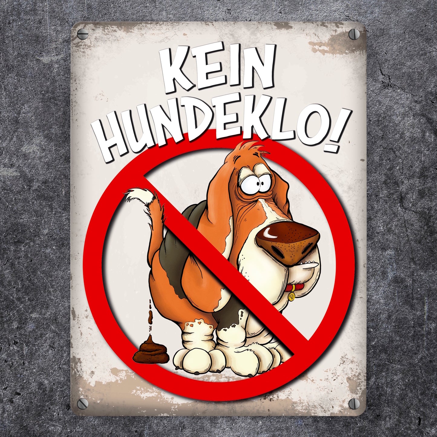 Metallschild mit Spruch: Kein Hundeklo!