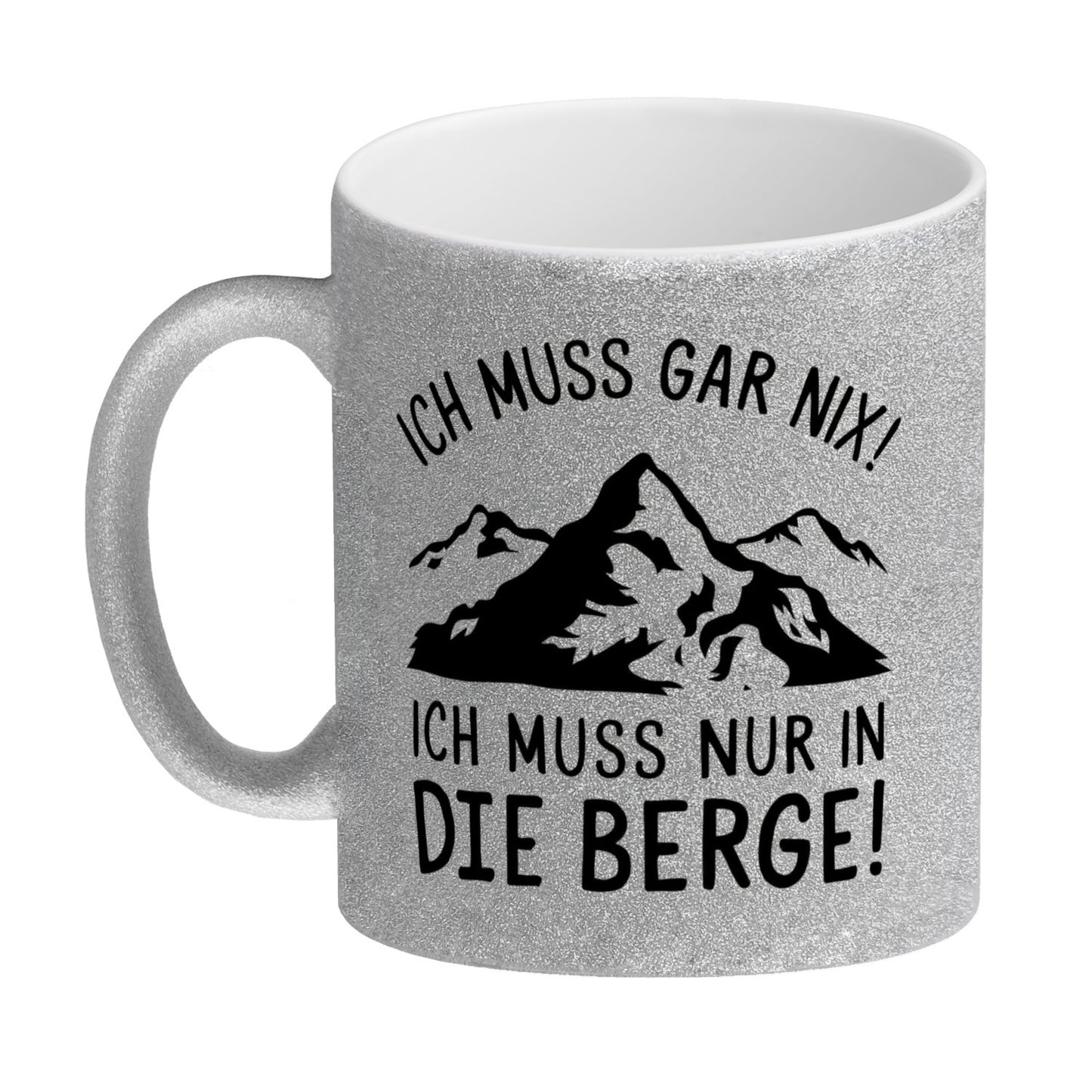 Ich muss nur in die Berge Glitzer-Kaffeebecher