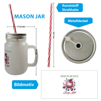 Wild Berry Lillet Mason Jar Henkel Trinkglas mit Deckel mit Spruch Born to be wild Berry Lillet