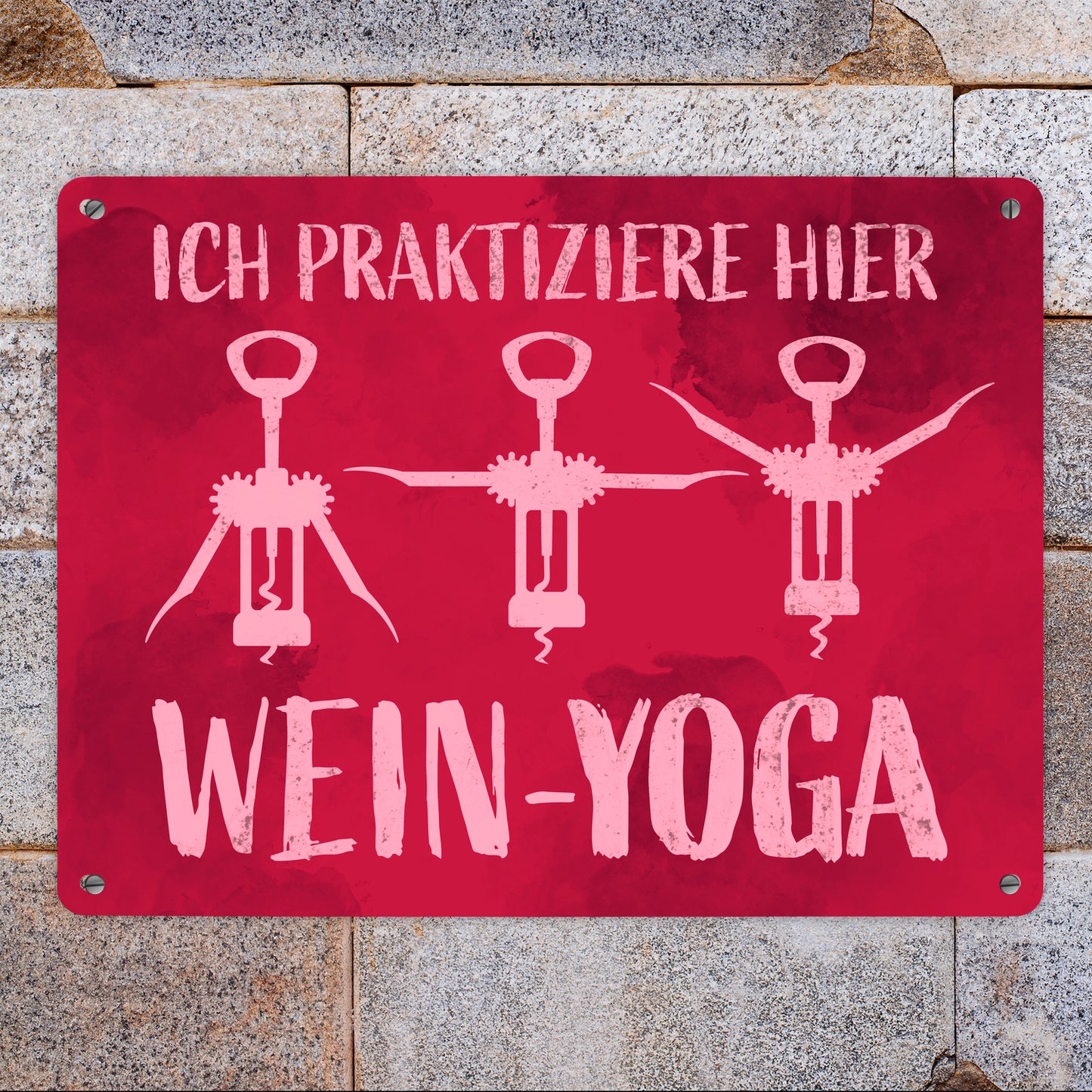 Ich praktiziere hier Wein-Yoga - Metallschild XL mit Yoga-Korkenziehern