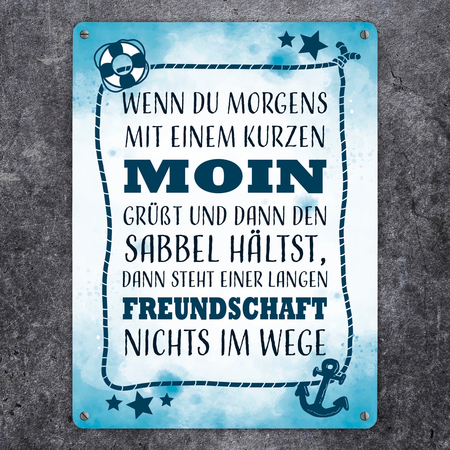 Metallschild XL in 21x28 cm mit lustigem Spruch zu Freundschaft - Moin