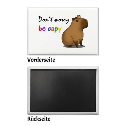 Don’t worry be capy Souvenir Souvenir Magnet mit süßem Capybara