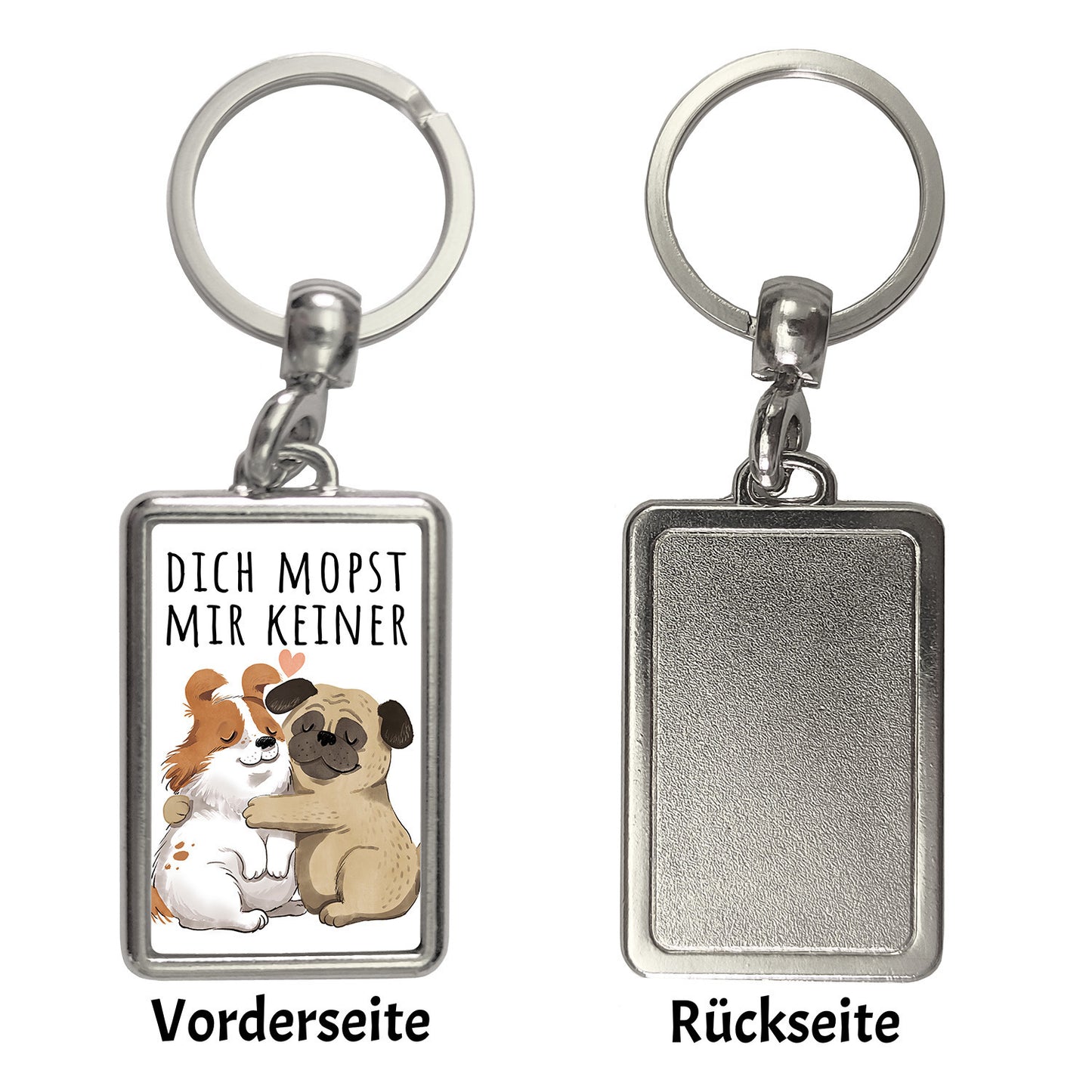 Mops Schlüsselanhänger mit Spruch Dich mopst mir keiner