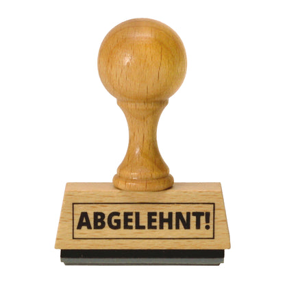 Der Abgelehnt! Holzstempel