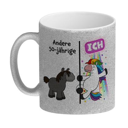 50. Geburtstag Glitzer-Kaffeebecher mit lustigem Spruch: Einhorn