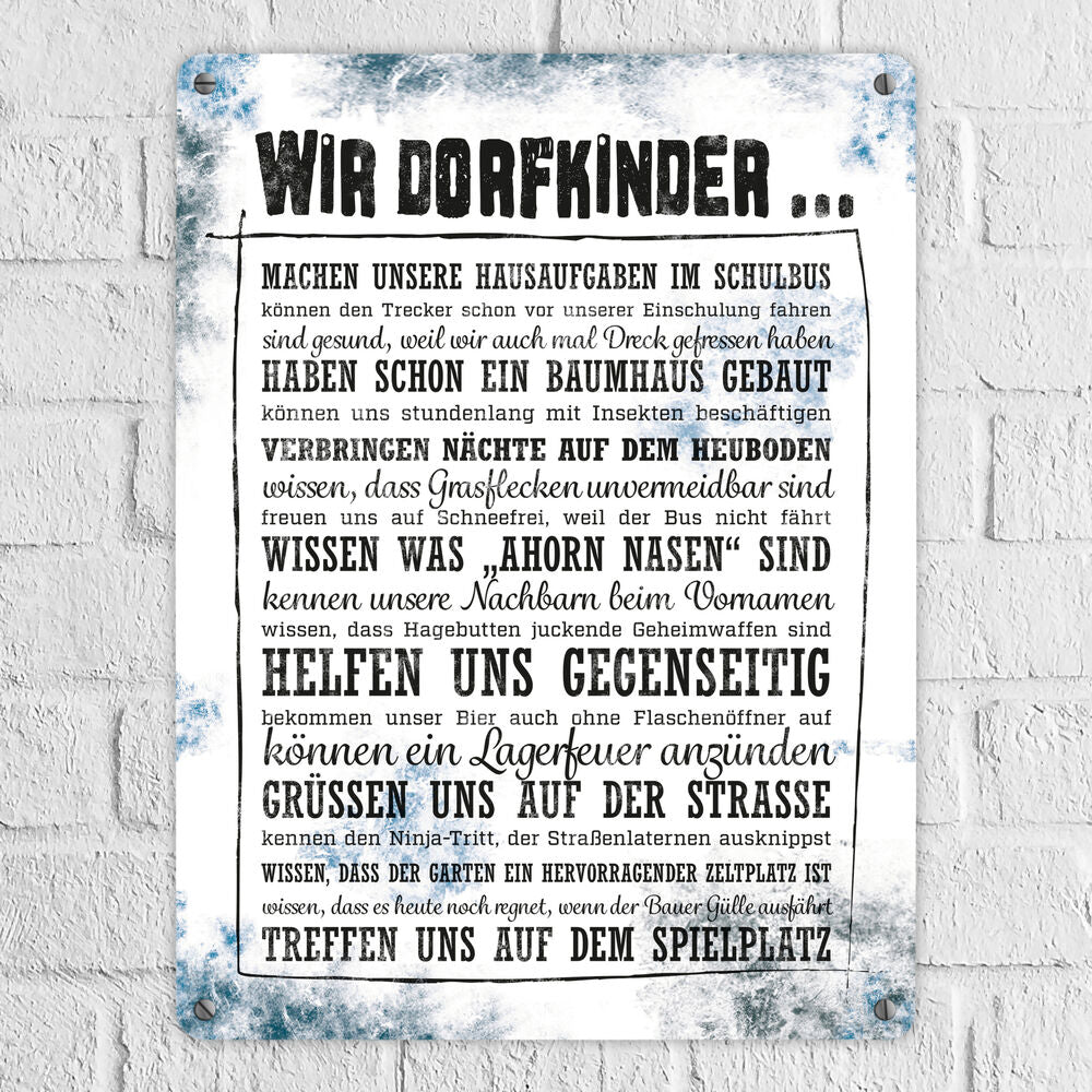 Metallschild XL mit Spruch: Dorfkinder