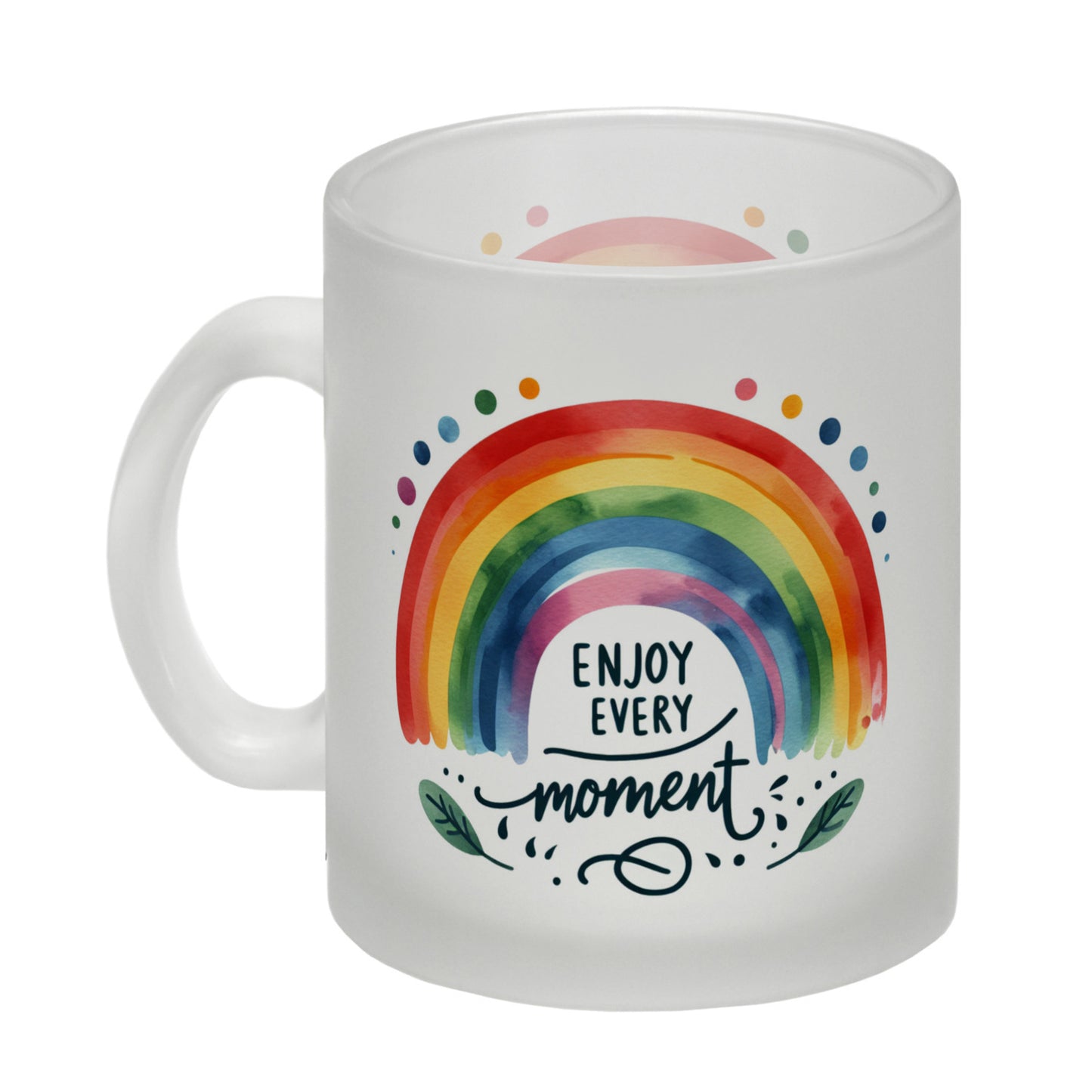 Regenbogen Glas Tasse mit Spruch Enjoy every moment