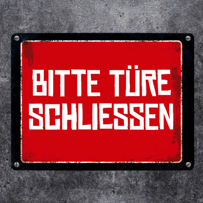 Bitte Türe schließen Warn- und Hinweisschild im Used-Look