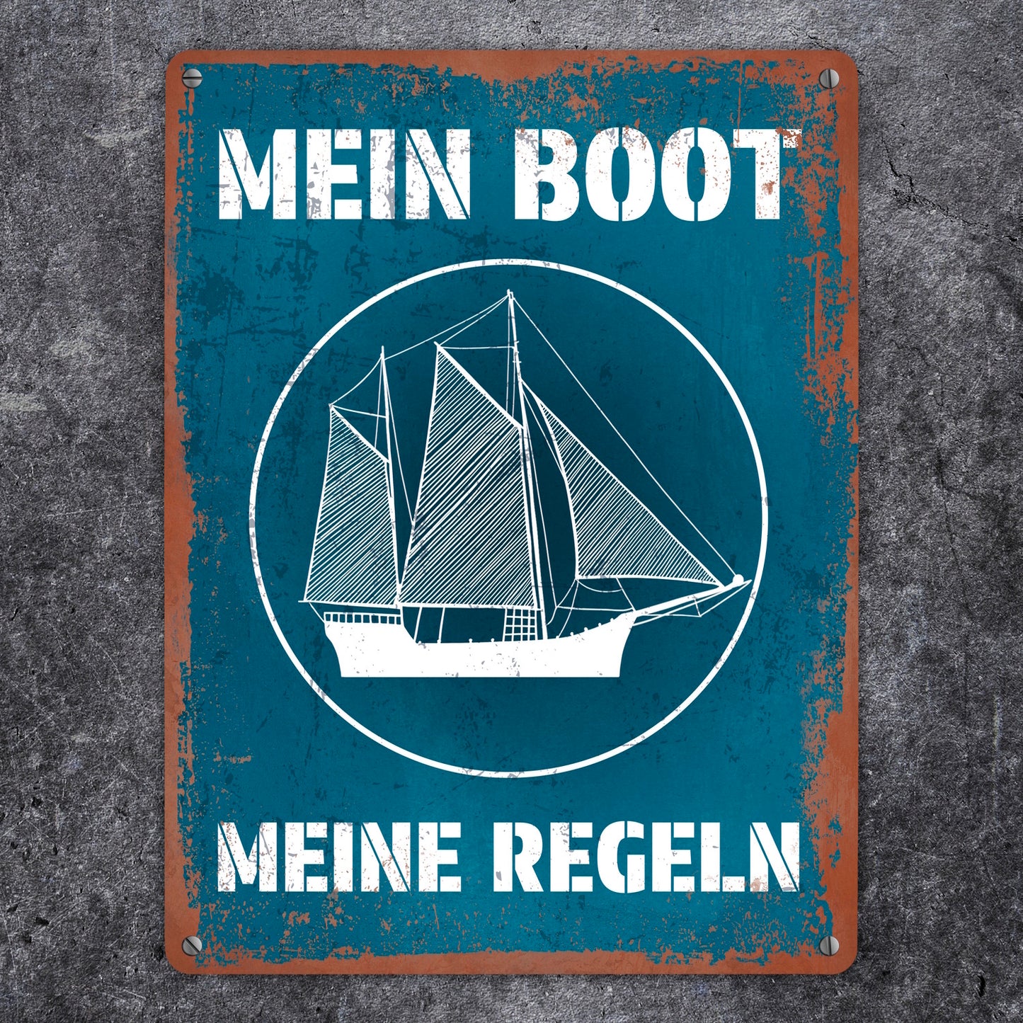 Mein Boot meine Regeln Metallschild XL in 21x28 cm mit Rostoptik in blau