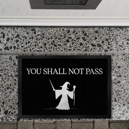 You shall not pass Fußmatte XL mit Zauberer Motiv