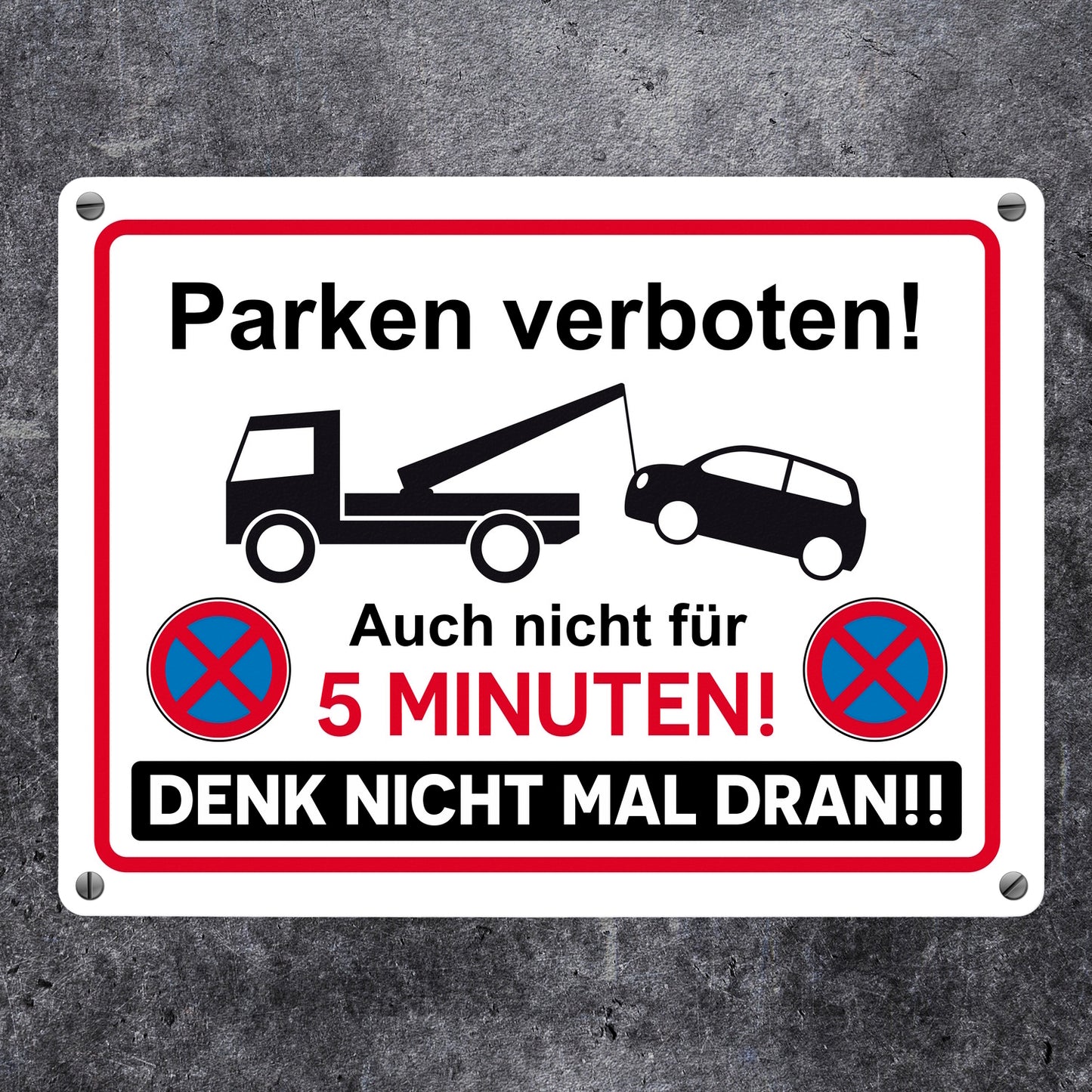 Parken verboten Metallschild in 15x20 cm mit lustigem Spruch