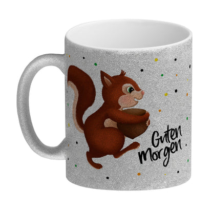 Guten Morgen Glitzer-Glitzer-Kaffeebecher mit Eichhörnchen Motiv