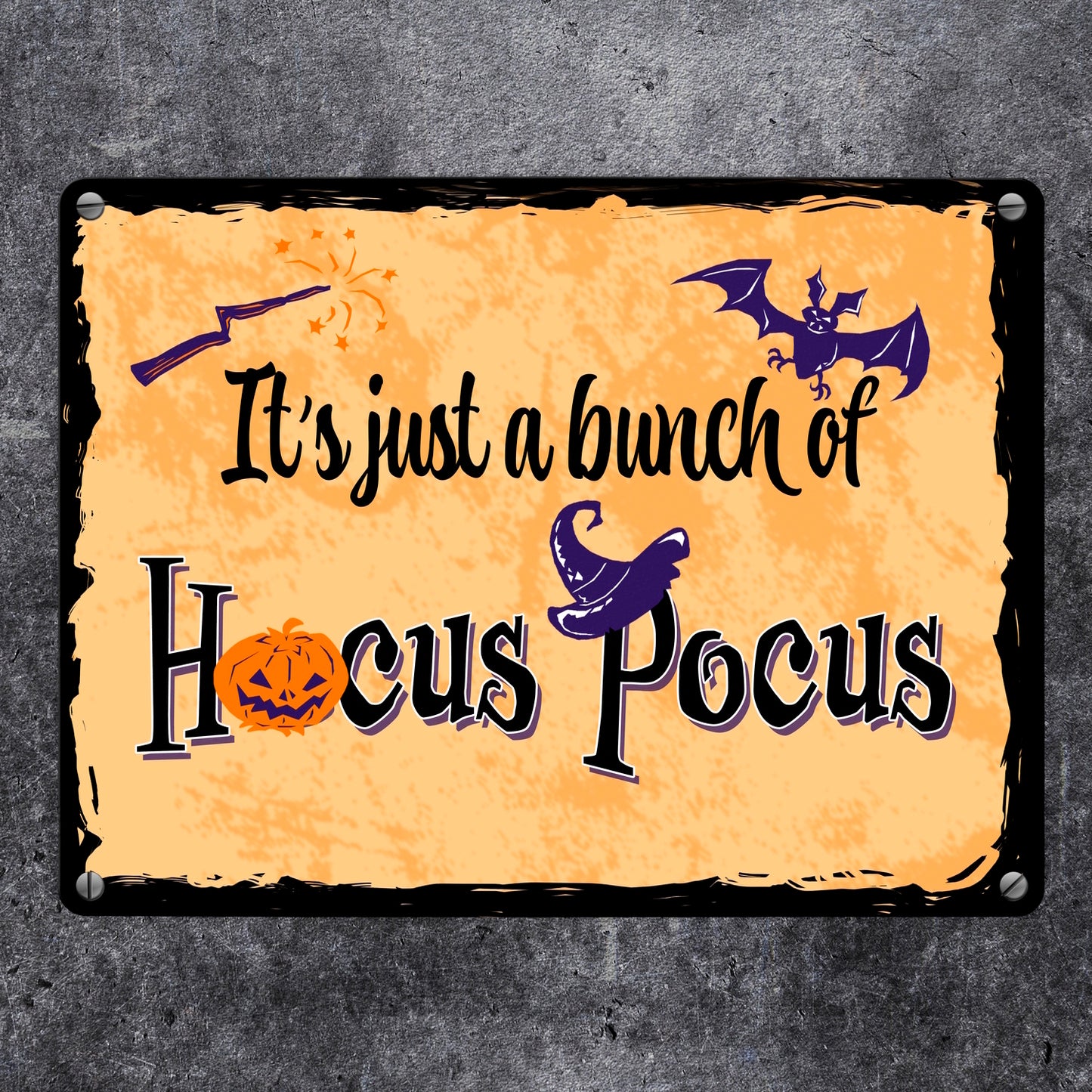 Metallschild in 15x20 cm mit Halloween Motiv und Spruch - It's just a bunch of Hocus Pocus -