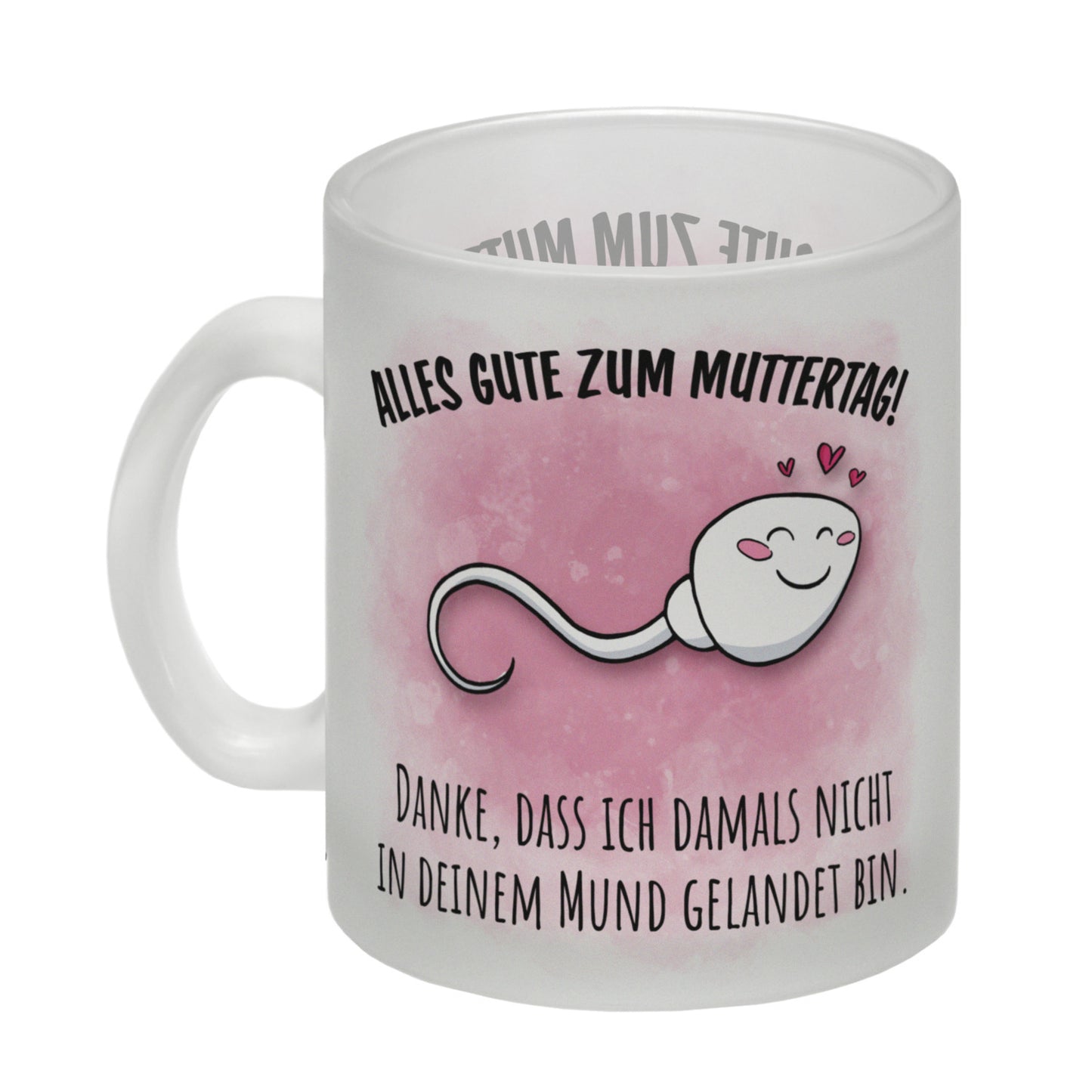 Danke Mama, dass du nicht Glas Tasse zum Muttertag mit Mund Spruch