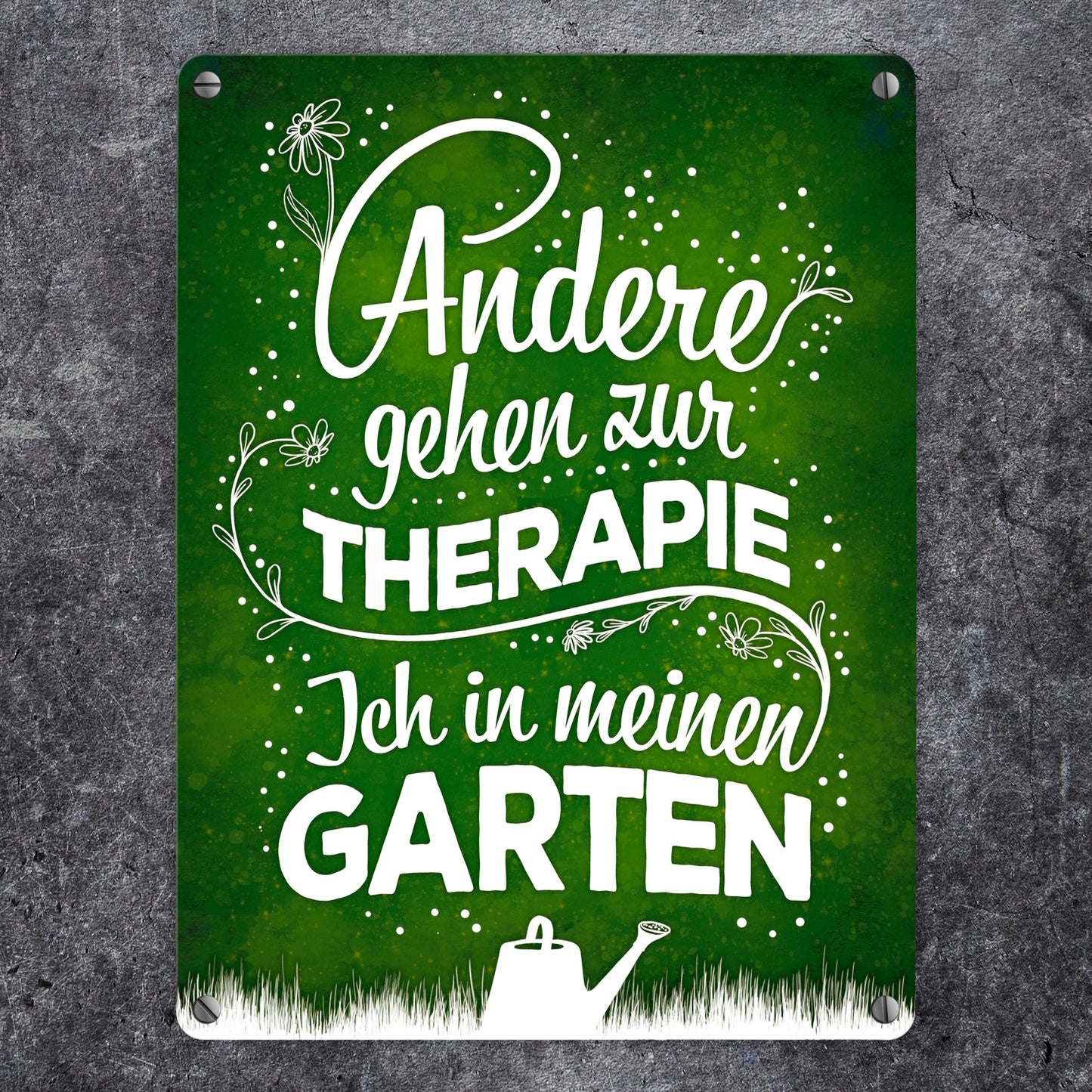 Andere gehen zur Therapie ich in meinen Garten Metallschild