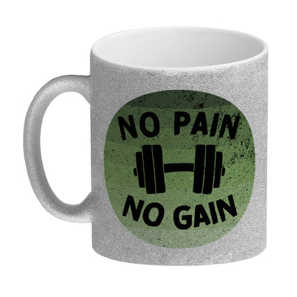 No pain no gain Fitness Glitzer-Kaffeebecher mit Hantel