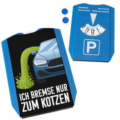 Ich bremse nur zum Kotzen Parkscheibe für Autofahrer mit 2 Einkaufswagenchips