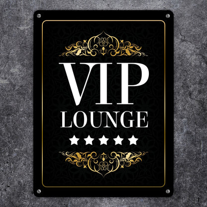 Metallschild XL mit Spruch: VIP-Lounge