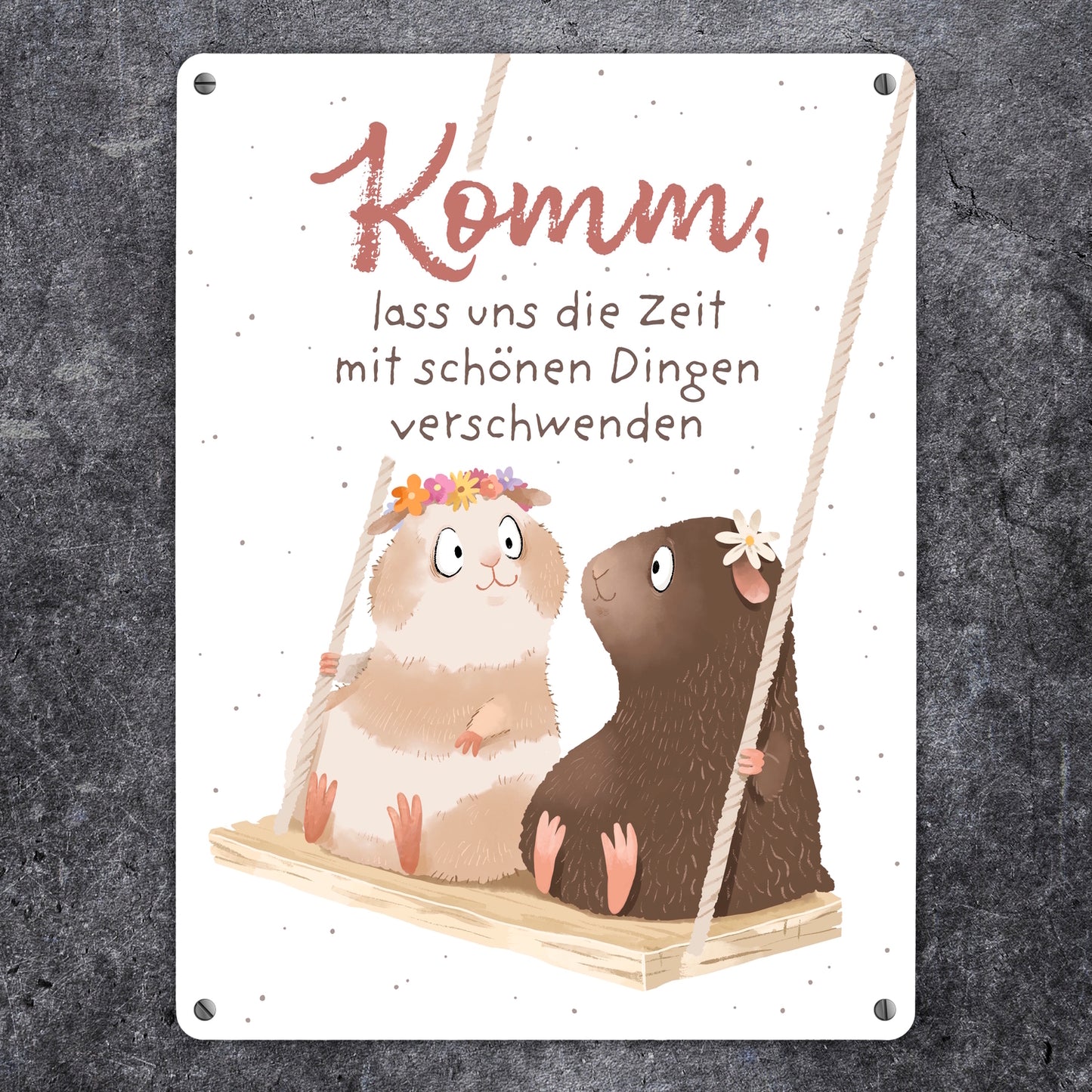 Meerschweinchen Metallschild XL in 21x28 cm mit Spruch Zeit mit Schönem verschwenden