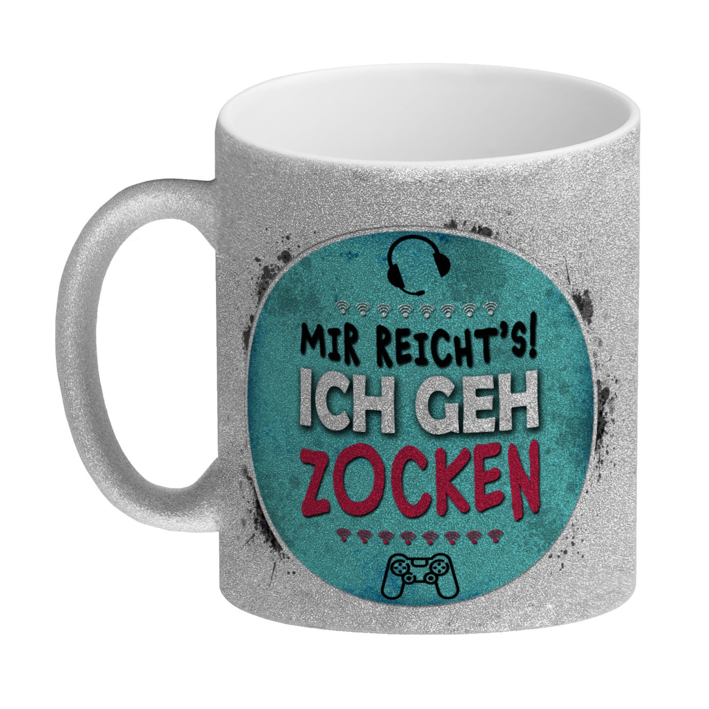 Mir reicht's! Ich geh zocken Glitzer-Glitzer-Kaffeebecher