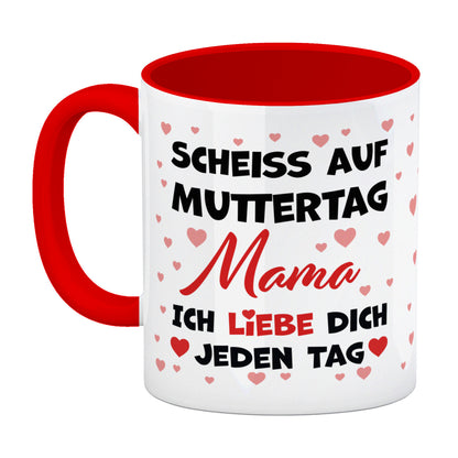 Scheiß auf Muttertag Kaffeebecher Rot mit Herzchen-Muster für die beste Mama