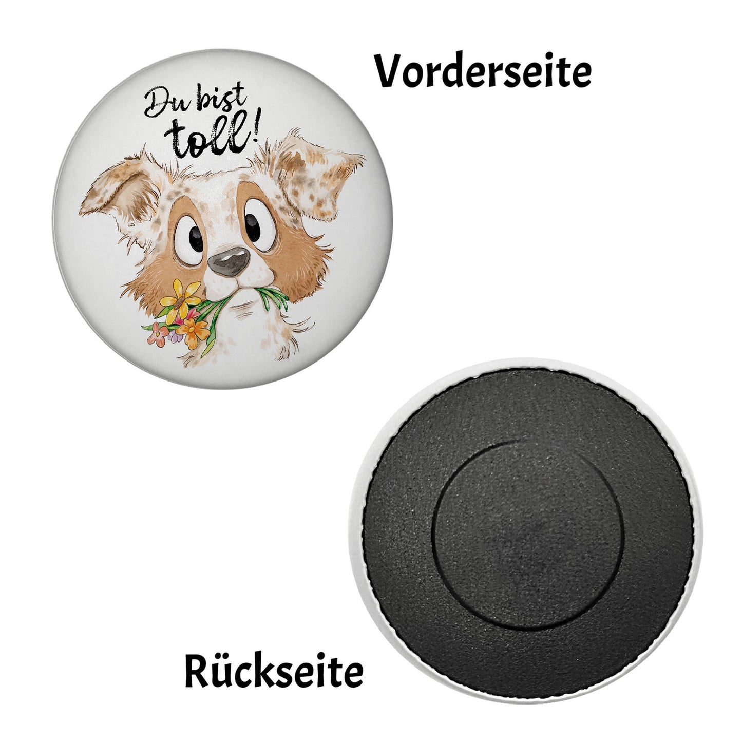 Hund Magnet rund rund mit Spruch Du bist toll