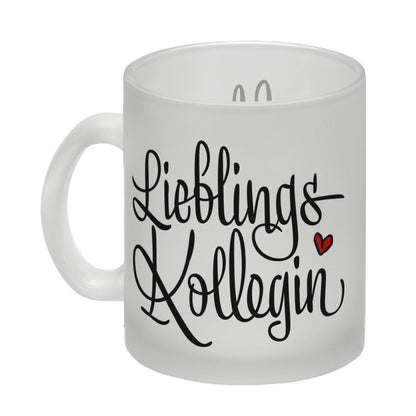 Lieblingskollegin Glas Tasse