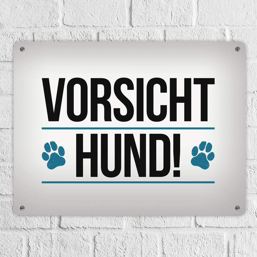 Metallschild XL mit Spruch: Vorsicht Hund!