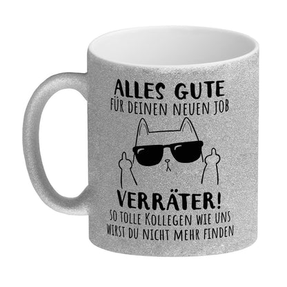 Katze mit Mittelfinger Glitzer-Kaffeebecher mit Spruch Viel Erfolg du Verräter