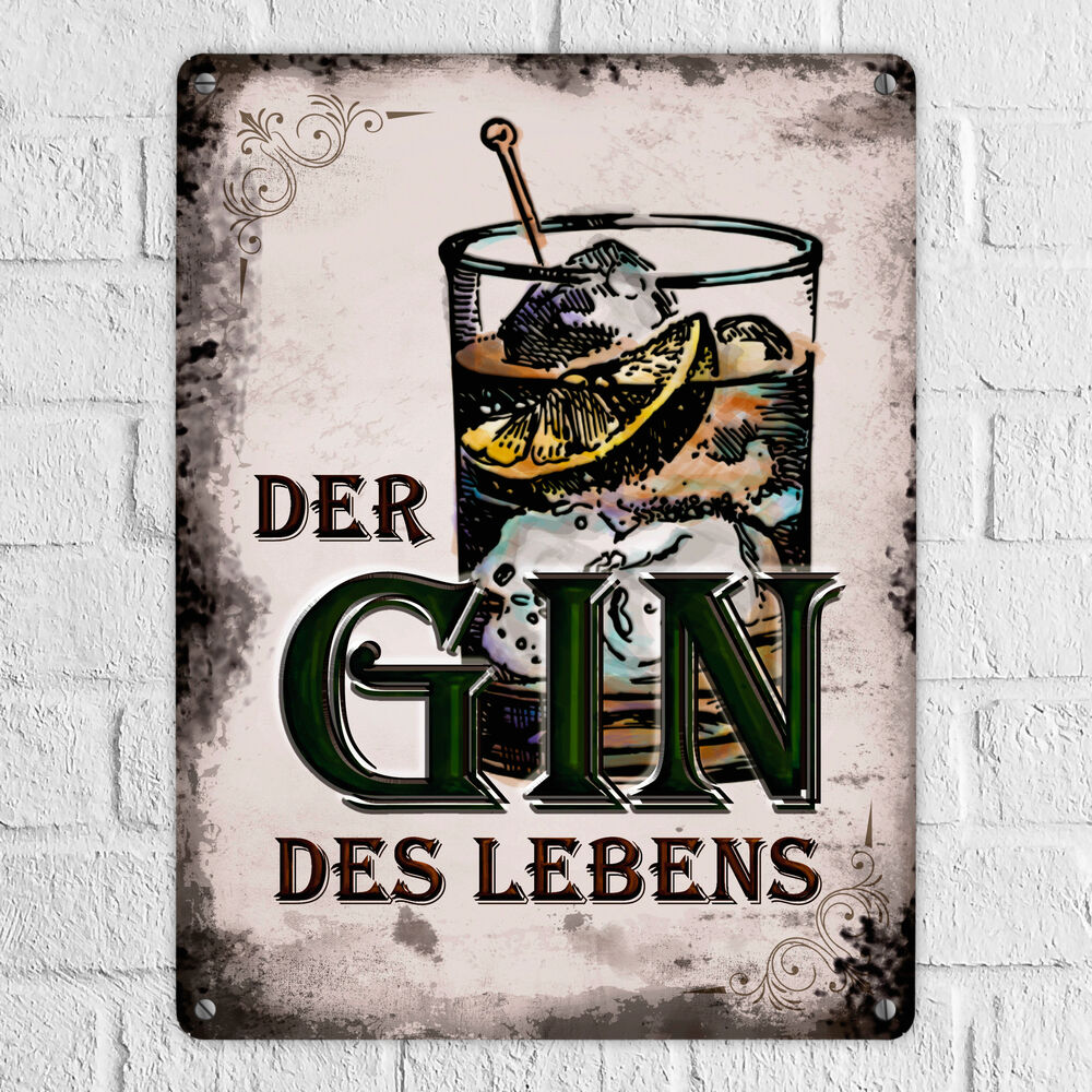 Metallschild XL mit Spruch: Der Gin des Lebens