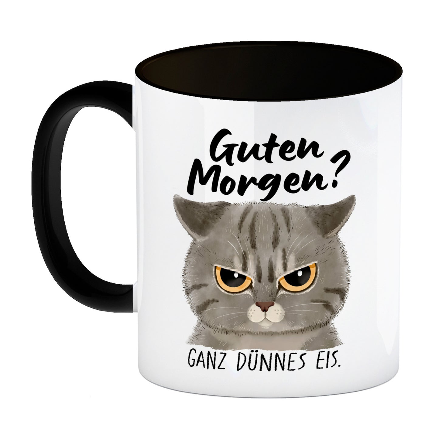 Morgenmuffel Katze Kaffeebecher in schwarz mit Spruch Guten Morgen - Ganz dünnes Eis