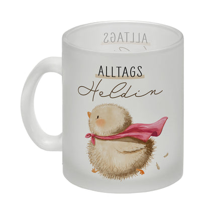 Küken Glas Tasse mit Spruch Alltagsheldin