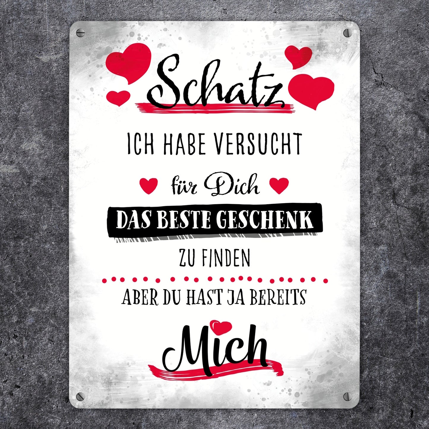 Bestes Geschenk für Schatz zum Valentinstag Metallschild XL in 21x28 cm