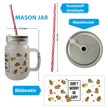 Dont worry be capy Capybara Mason Jar Henkel Trinkglas mit Deckel