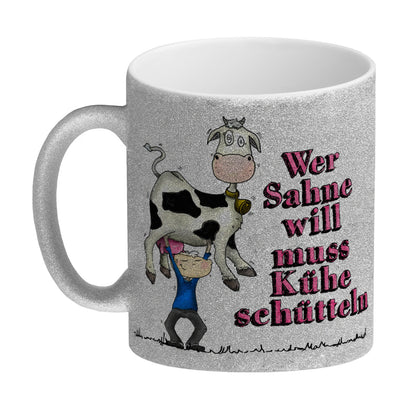 Wer Sahne will muss Kühe schütteln Glitzer-Glitzer-Kaffeebecher mit geschüttelte Kuh Motiv