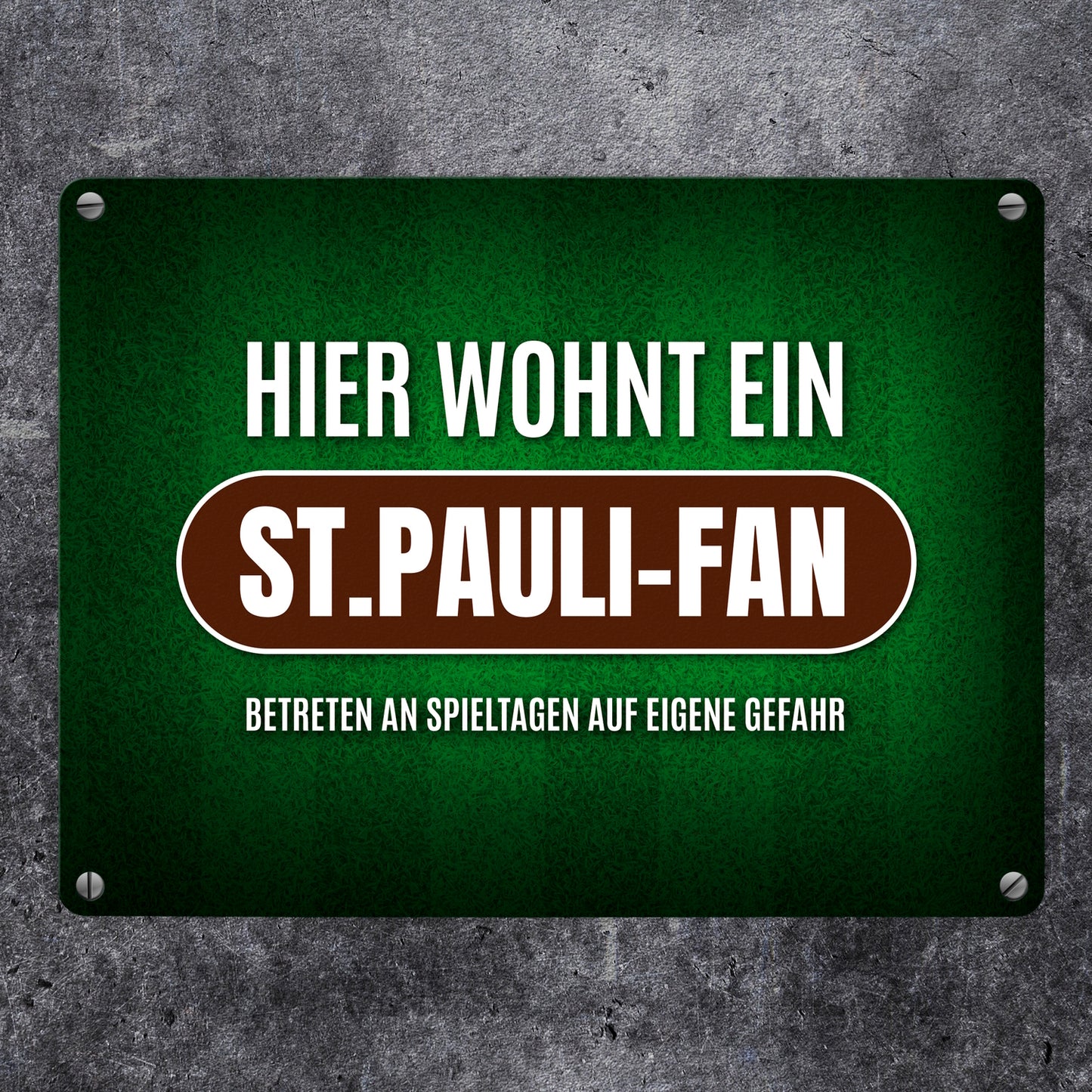 Hier wohnt ein St.Pauli-Fan Metallschild