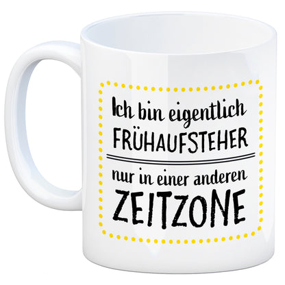 Ich bin eigentlich Frühaufsteher… Kaffeebecher