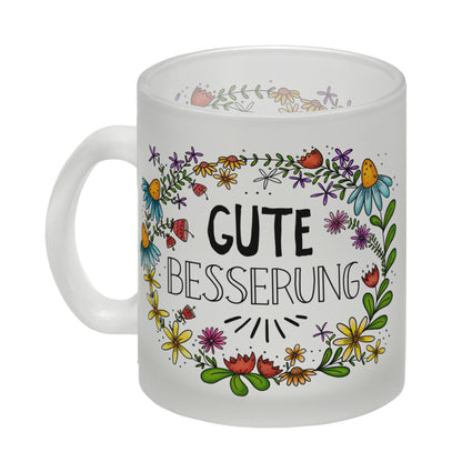 Gute Besserung Glas Tasse mit Blumen Motiv