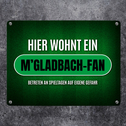 Hier wohnt ein M'Gladbach-Fan Metallschild mit Rasen Motiv