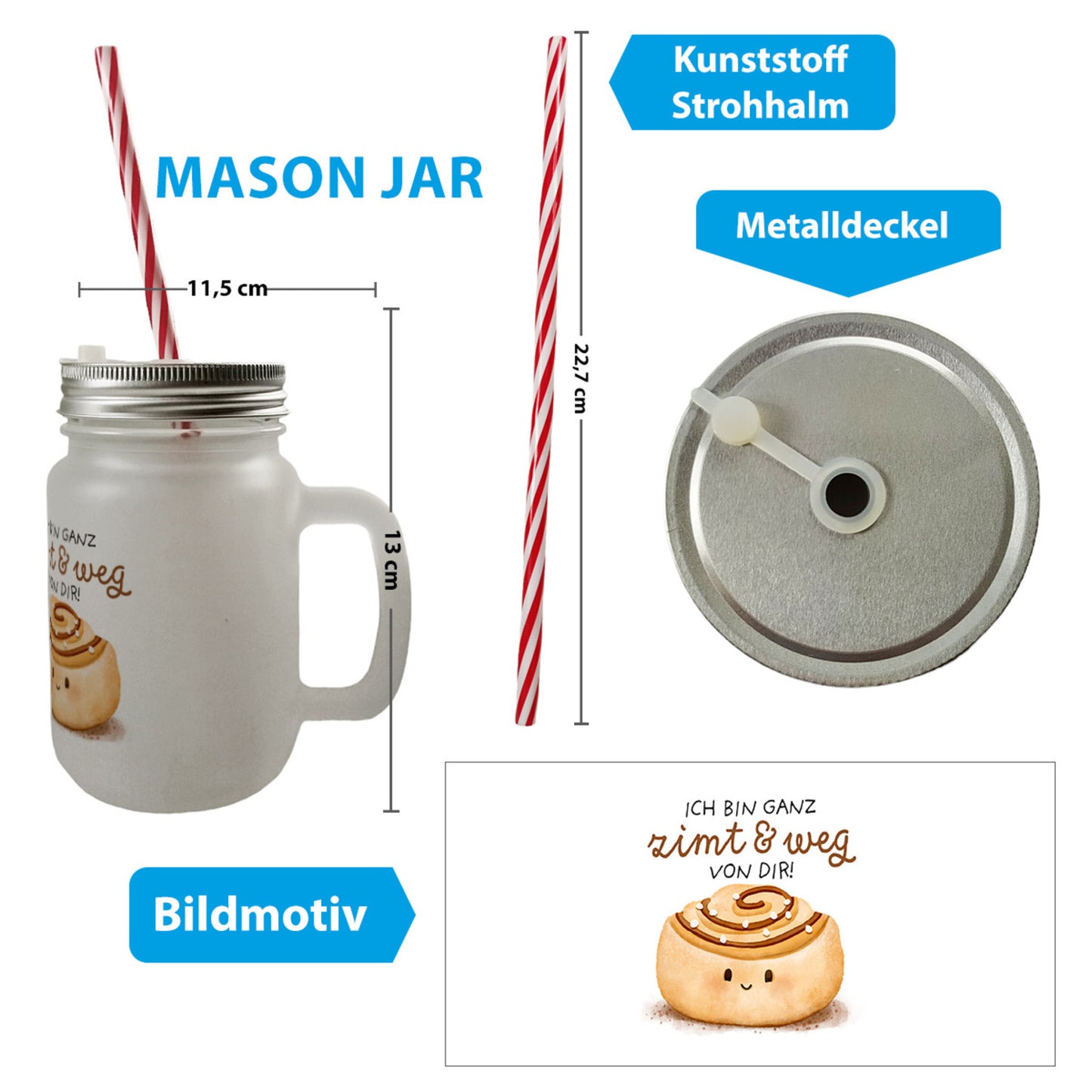 Zimtschnecke Mason Jar Henkel Trinkglas mit Deckel mit Spruch Ich bin ganz Zimt & weg von dir