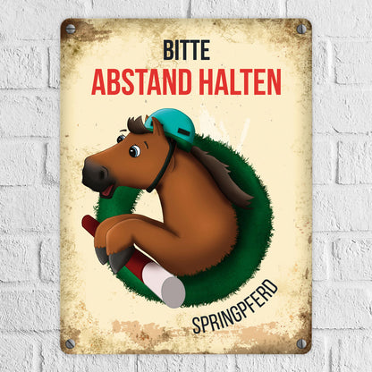 Bitte Abstand halten - Springpferd Metallschild