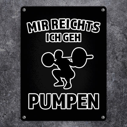 Mir reicht's ich geh pumpen Fitness Metallschild in 15x20 cm