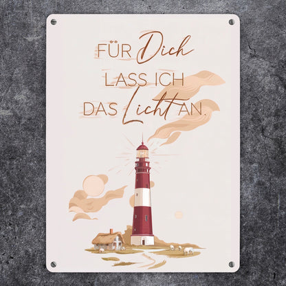 Leuchtturm Metallschild XL in 21x28 cm - für dich lass ich das Licht an