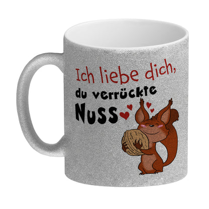 Ich liebe dich verrückte Nuss Glitzer-Kaffeebecher mit süßem Eichhörnchen