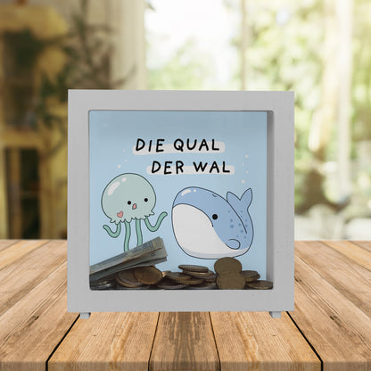 Jelly & Friends Rahmen Spardose aus Holz mit Spruch Die Qual der Wal